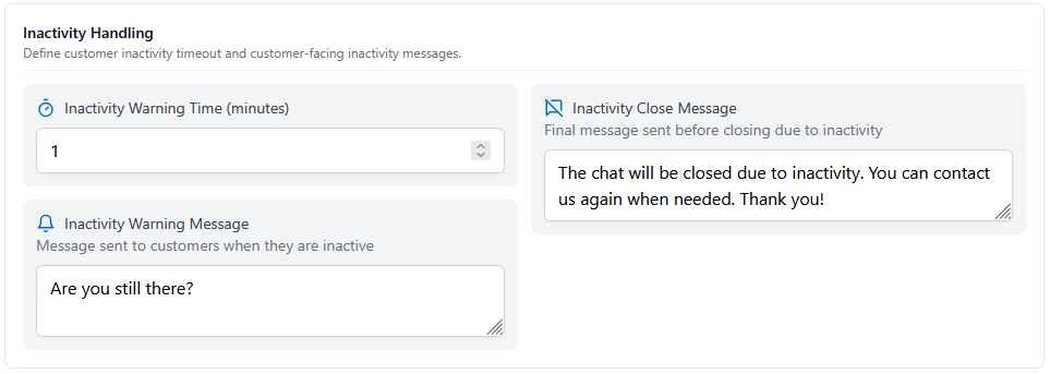 Inactivity handling: warning delay, warning message, and close message